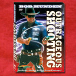 *Out of Stock* Bob Munden: Outrageous Shooting DVD