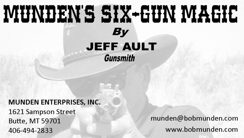 Munden's Six-Gun Magic by Jeff Ault